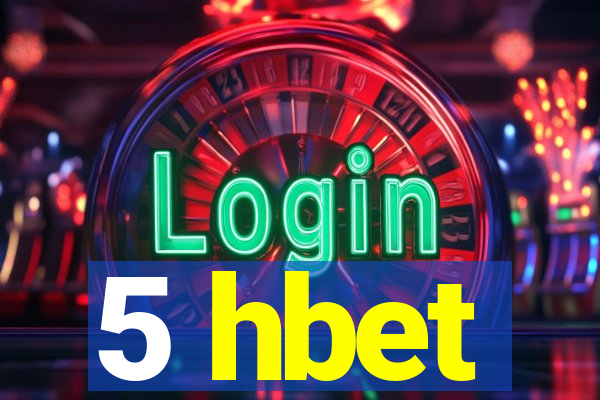 5 hbet